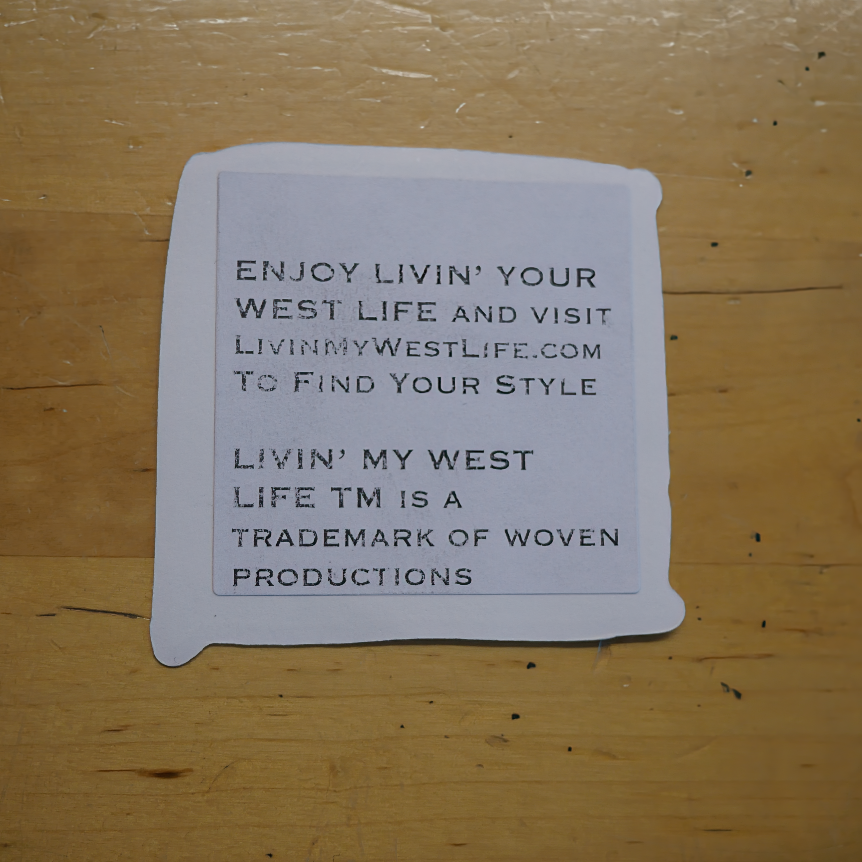 LIVIN' MY WEST LIFE vinyl sticker