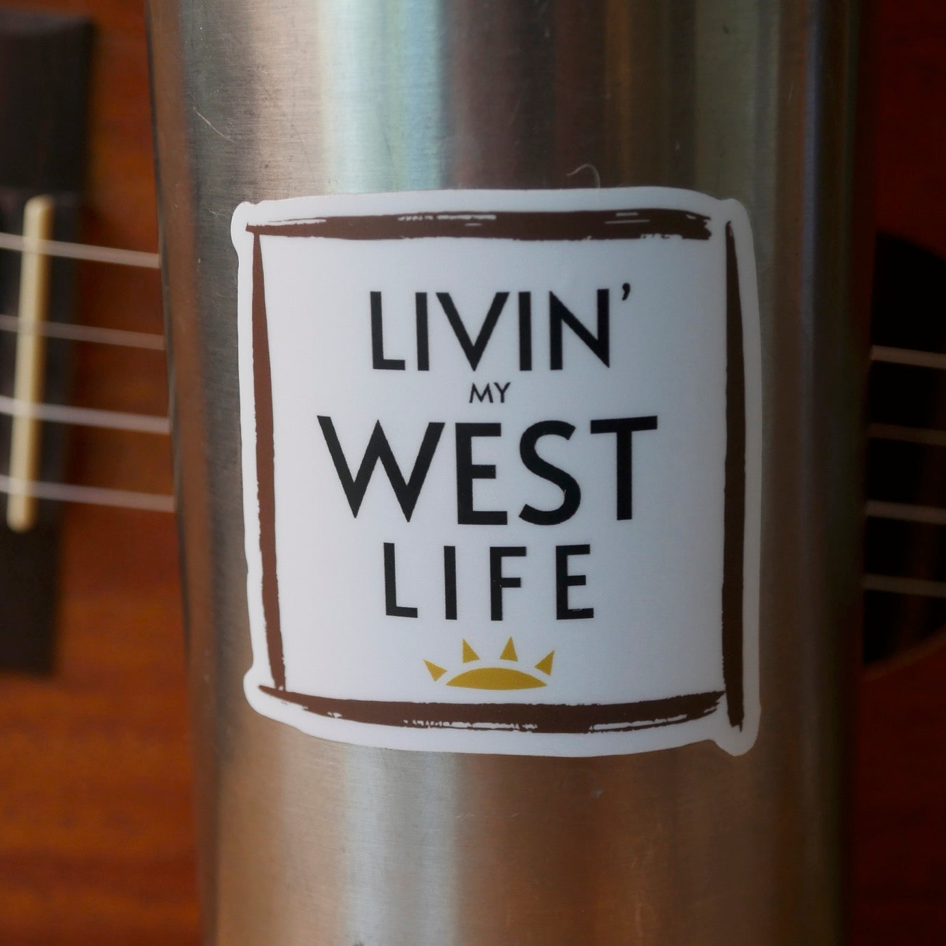 LIVIN' MY WEST LIFE vinyl sticker